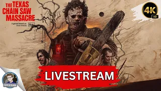 The Texas Chainsaw Massacre | LIVESTREAM Gameplay