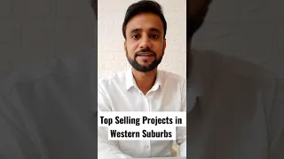 Top Selling Projects in Mumbai Western Suburbs Based on Registration Sales BTW July to Sept 2021.