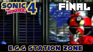 #Final Gameplay Sonic 4 Episode I | EGG STATION