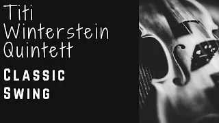 Titi Winterstein Quintett - Classic Swing