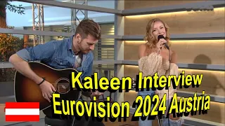 Eurovision Song Contest 2024 Austria Kaleen Interview We Will Rave English subtitles