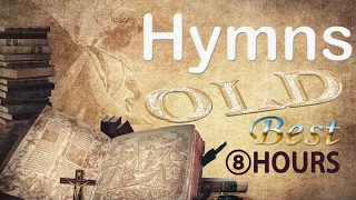 Old Timeless Hymns SongsClassics -  -Videos to be deleted