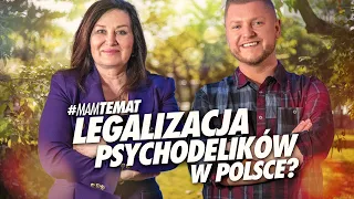 Po raz pierwszy polski poseł mówi o medycznych psychodelikach | Beata Maciejewska #MamTemat 35