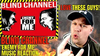 YES! BANGER! - Blind Channel - " ENEMY FOR ME " [ Reaction ] | UK REACTOR |