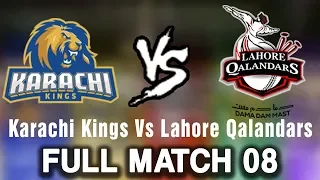 Full Match | Karachi Kings Vs Lahore Qalandars | Match 8 | 26 February | HBL PSL 2018 | PSL|M1F1