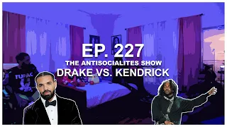Drake Vs. Kendrick Lamar, Who Won The Rap Battle? (EP.227)