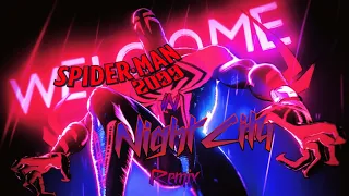 Spiderverse: Spider-Man 2099 Theme x What's Up Danger In Night City Remix/Mashup