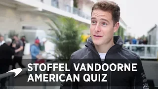 The Big American Quiz | Stoffel Vandoorne