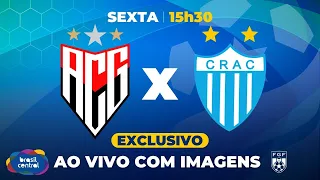 ATLÉTICO GOIANIENSE X CRAC | CONTINUAÇÃO | GOIANÃO 2024 É NA TV BRASIL CENTRAL AO VIVO E COM IMAGENS