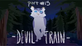 Devil Train | 2 week Ivypool  MAP | part #15     [ + process ]