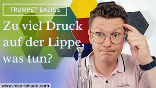 Too much pressure on the lip, what and how to do Muscles that are too tight when playing the trumpet