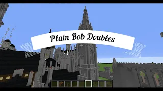 Plain Bob Doubles on Minecraft