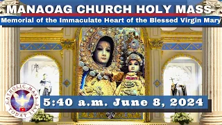 CATHOLIC MASS  OUR LADY OF MANAOAG CHURCH LIVE MASS TODAY Jun 8, 2024  5:40a.m. Holy Rosary