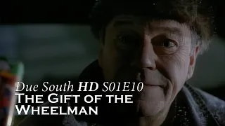 Due South HD - S01E10 - The Gift of the Wheelman