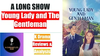 Makjang Mayhem: A Hilarious and Heartwarming Review of "Young Lady and Gentleman" | Ji Hyun Woo