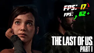 🎮The Last of Us Remake: ПОВЫШЕНИЕ FPS и ОПТИМИЗАЦИЯ / НАСТРОЙКА ГРАФИКИ в ОДНИ ИЗ НАС РЕМЕЙК