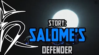 Story: Salome's defender [Elite Dangerous]