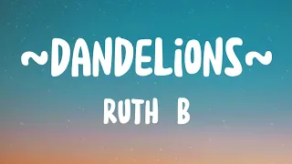 Ruth B - Dandelions [Lyrics - Vietsub]