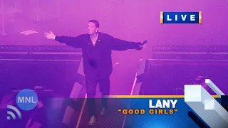 [8K UHD] GOOD GIRLS (LANY) Momentum Live MNL