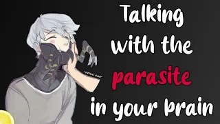 [M4F] Haggling with a Brain Eating Amoeba for Your Brain [Parasite Speaker x Human Listener]