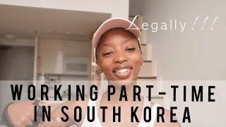 How To Work As A Part-Time English Teacher Legally in South Korea 🇰🇷