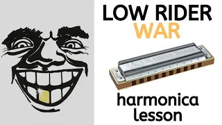 ‘Low Rider' by War - easy harmonica lesson (for C harp)