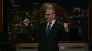 Monologue: Big Schtick Energy | Real Time with Bill Maher (HBO)