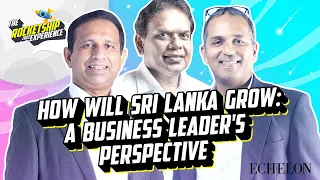 How will Sri Lanka grow: a business leader's perspective