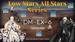 Arknights DM-EX-6 Challenge Guide Low Stars All Stars with Big Three