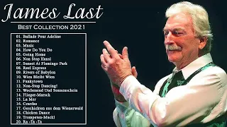 James Last Greatest Hits - James Last Best Of - Best Songs Of James Last 2021