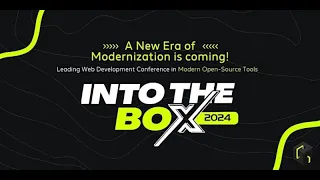 Into the Box 2024 - Day 2 Keynote