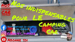 ‼️‼️Nos indispensables pour le camping car, pour voyager sereinement