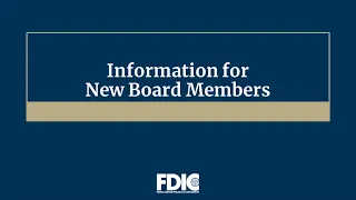 Information for New Board Members