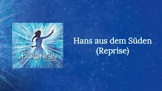 Frozen The Musical (German - Hamburg) Hans Aus Dem Süden [Reprise] (Hans Of The Southern Isles)