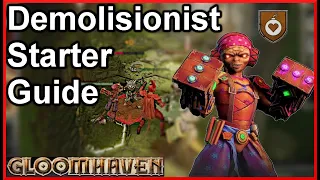 Dominate with the Demolitionist | Gloomhaven Starter Guide