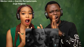 OUR FIRST TIME HEARING México Lindo y Querido (Remasterizado) - Jorge Negrete REACTION!!!😱