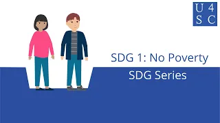 Sustainable Development Goal 1: No Poverty - SDG Series | Academy 4 Social Change