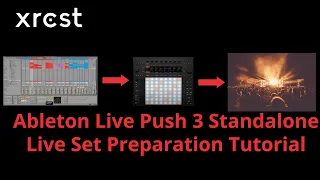 Ableton Push 3 Standalone Live Gig Preparation Tutorial