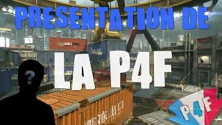 Présentation de la team P4F Family !