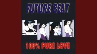 100% Pure Love (Maxi Mix)