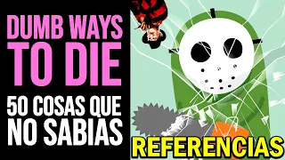 DUMB WAYS TO DIE: 50 Cosas que NO SABÍAS | Curiosidades