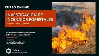 Curso Investigación de Incendios Forestales 2021