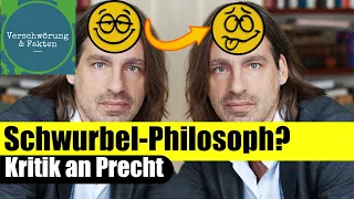 Ist Richard David PRECHT ein Schwurbel-Philosoph? Unseriöse Argumente bei Lanz & Precht!