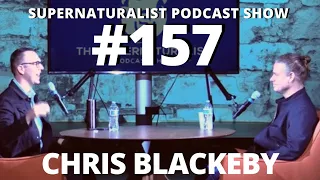 Supernaturalist Podcast Show #157 - Darren Stott and Chris Blackeby