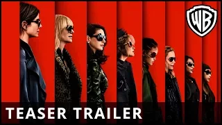 Ocean's 8 - Teaser Trailer