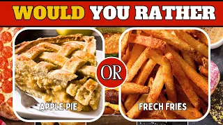 Would You Rather  Quiz Sweet VS Savory