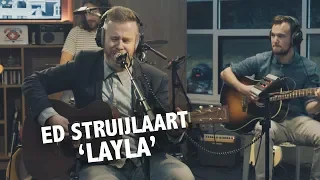 Ed Struijlaart - 'Layla' live @ Ekdom in de Ochtend