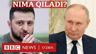 Россия-Украина уруши: Путин энди нима қилмоқчи, Зеленскийчи? BBC News O'zbek