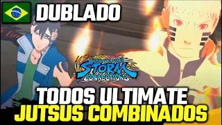 TODOS NOVOS JUTSUS COMBINADOS - DUBLADO PT - BR - (Naruto Ultimate Ninja Storm Connections)