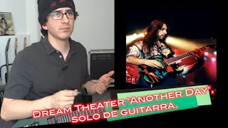 CALCANDO SOLOS - Episodio 27: ANOTHER DAY (Dream Theater/John Petrucci)